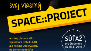 Suťaž SPACE::PROJECT končí 15. 5. 2019